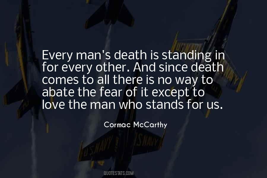 In Love There Is No Fear Quotes #674508