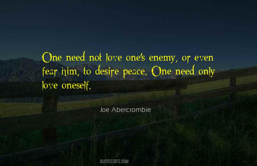 One Need Quotes #660394