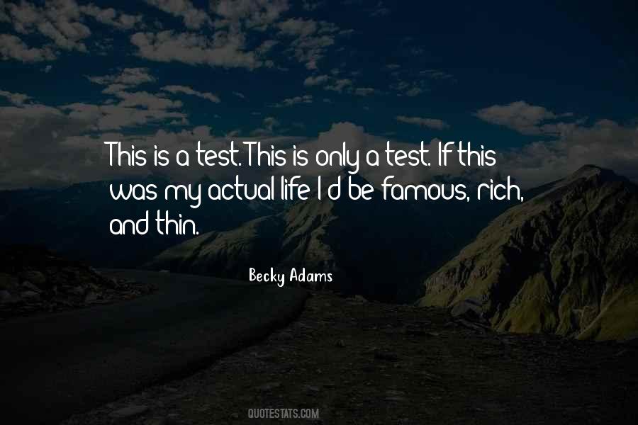 This Is A Test This Is Only A Test Quotes #1783402