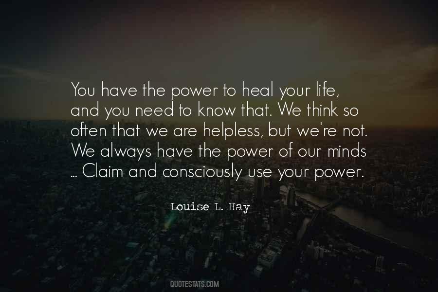 Power To Heal Quotes #1134453