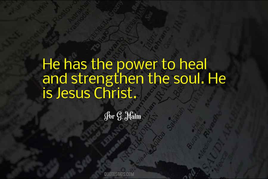 Power To Heal Quotes #67952