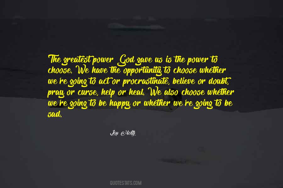 Power To Heal Quotes #991226