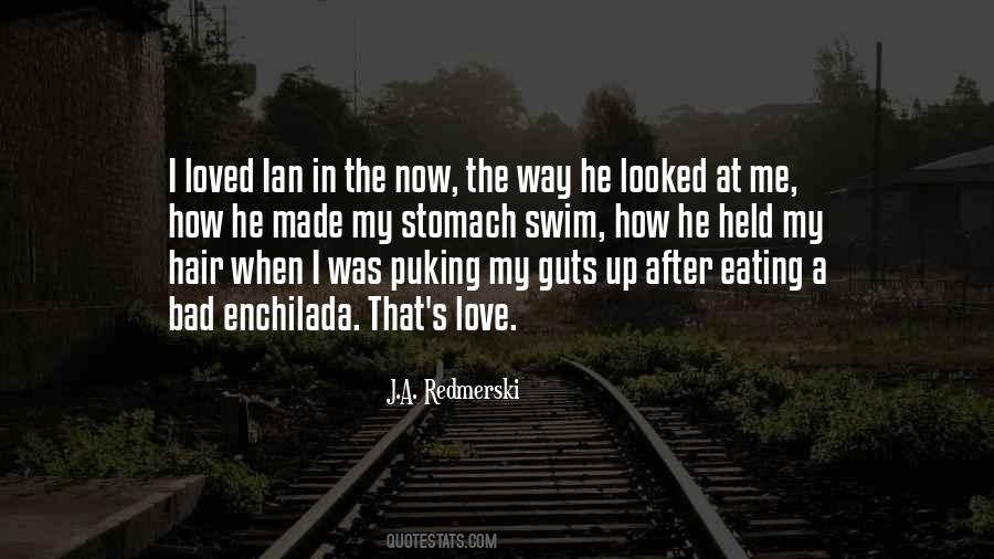 I Was Never In Love Quotes #1678099