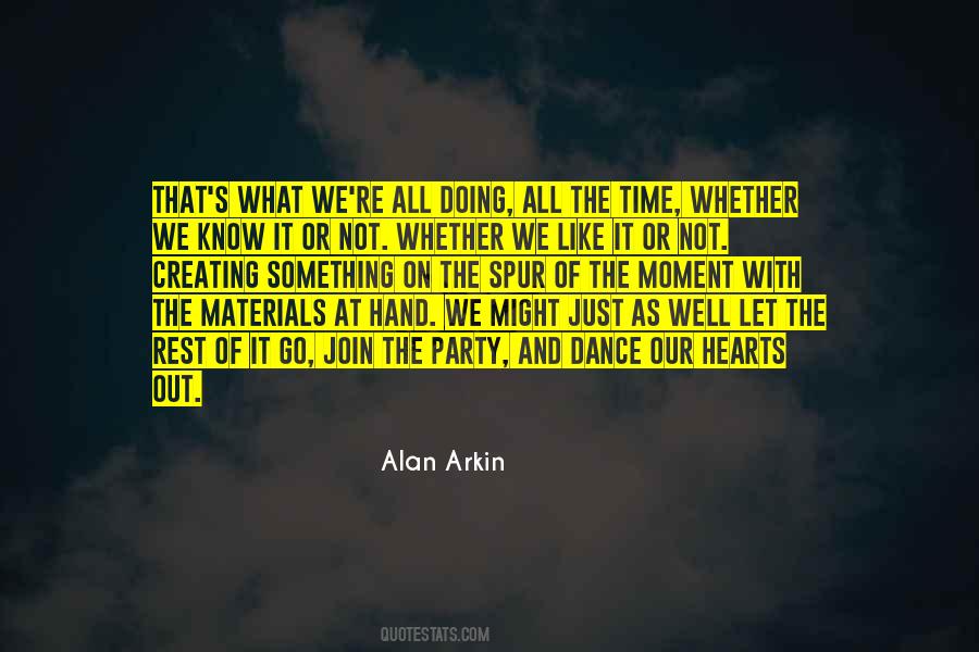 Time And Materials Quotes #1032117