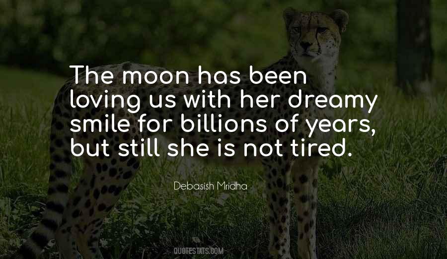 I Am Tired Of Loving Quotes #382058
