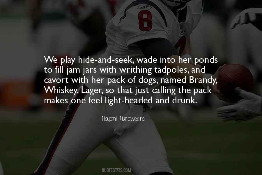 Pack Of Dogs Quotes #822291