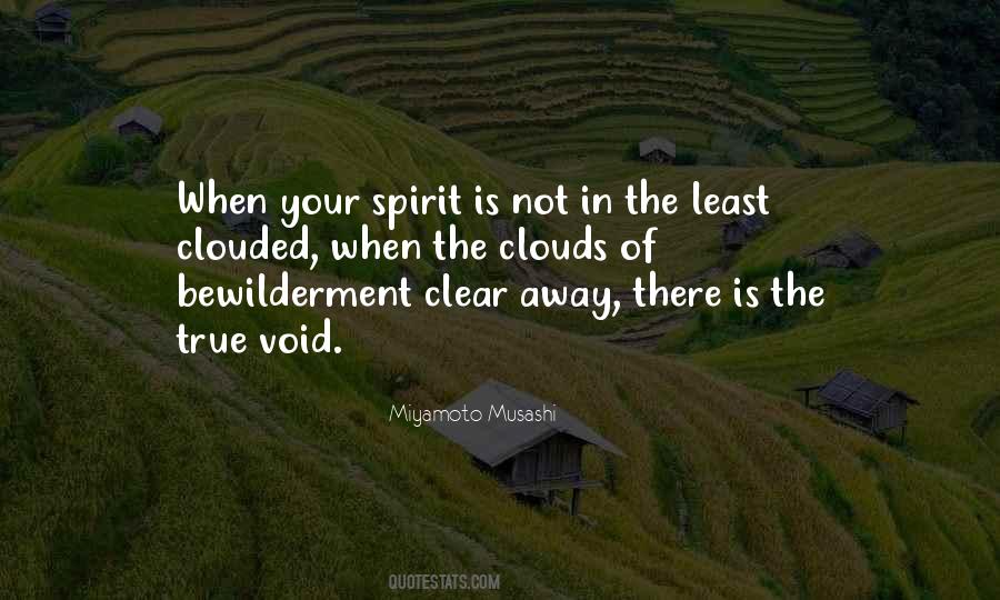 When The Clouds Clear Quotes #457017