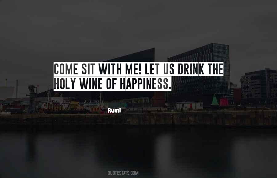 Happiness Wine Quotes #110571