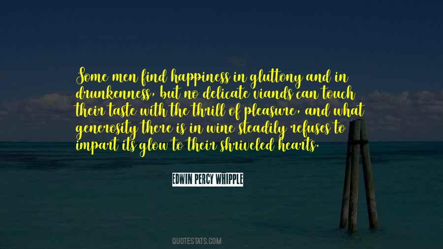 Happiness Wine Quotes #1818098