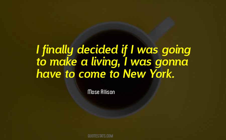 Quotes About Going To New York #542978