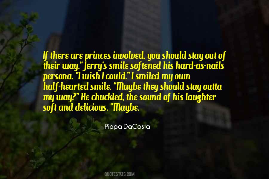 Soft Smile Quotes #1415882