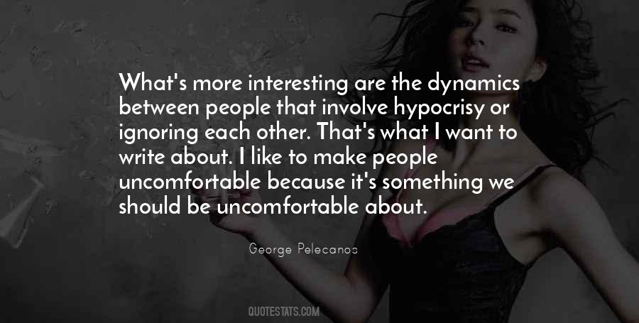 Quotes About Ignoring People #1105920
