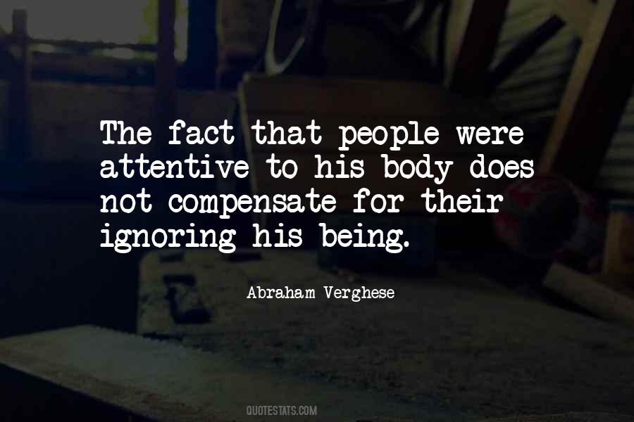 Quotes About Ignoring People #184796