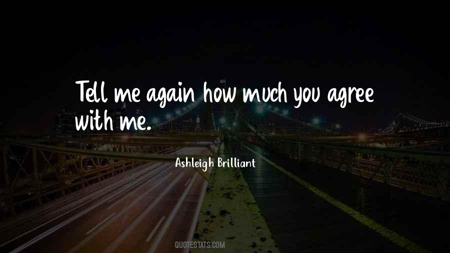 Me Again Quotes #1281861