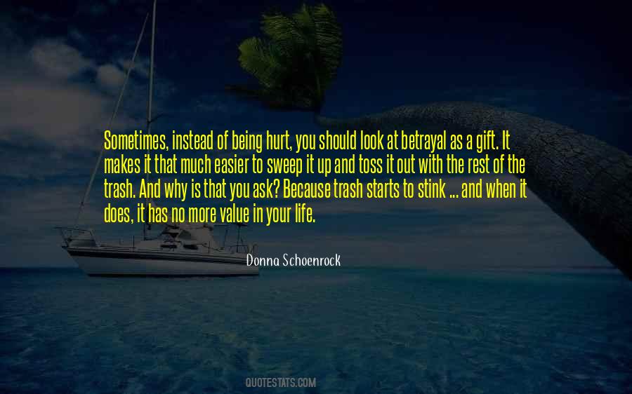 No Value In Life Quotes #775982