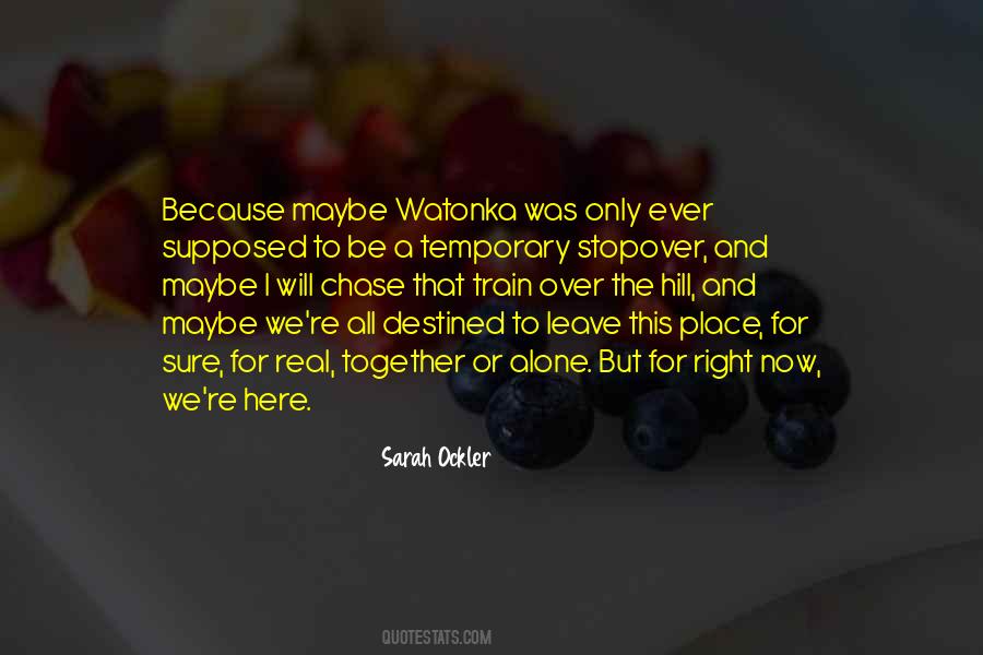 We Train Together Quotes #1510307