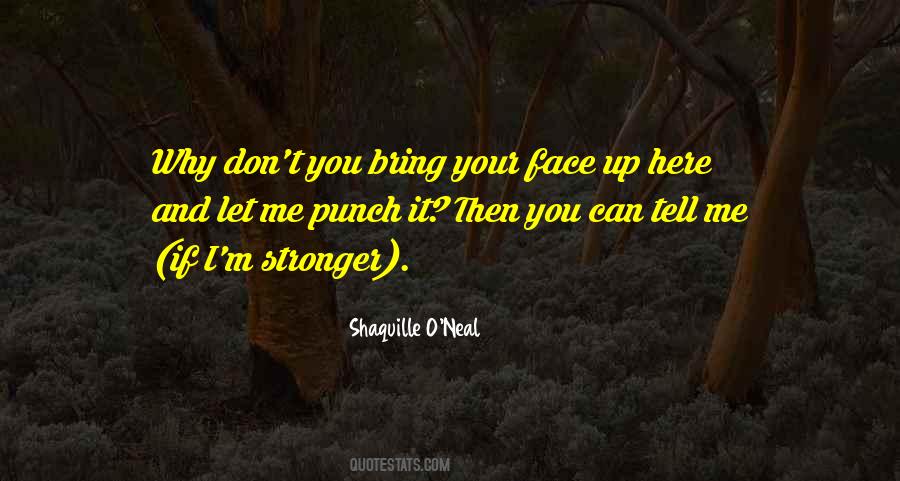 Bring Me Here Quotes #613151