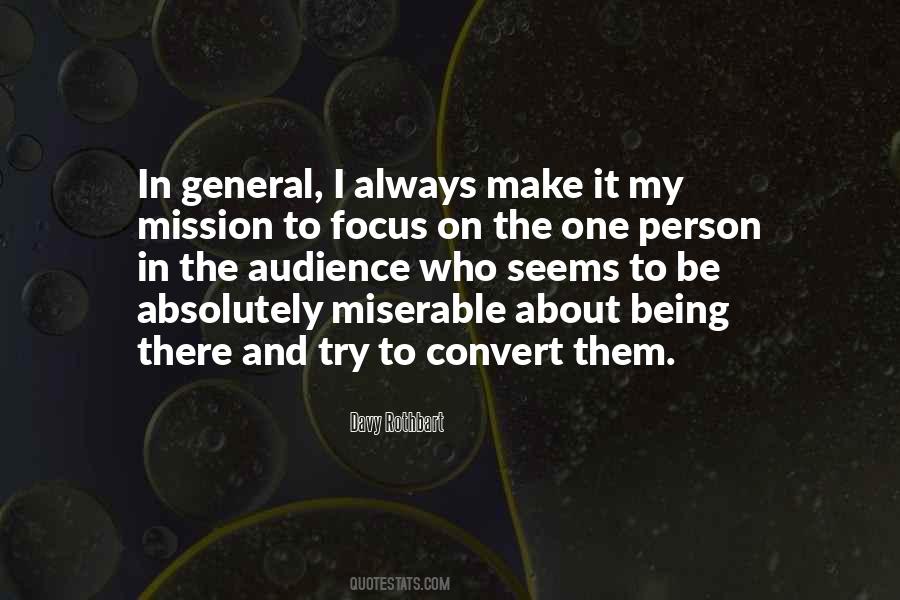 Focus On The Mission Quotes #611103