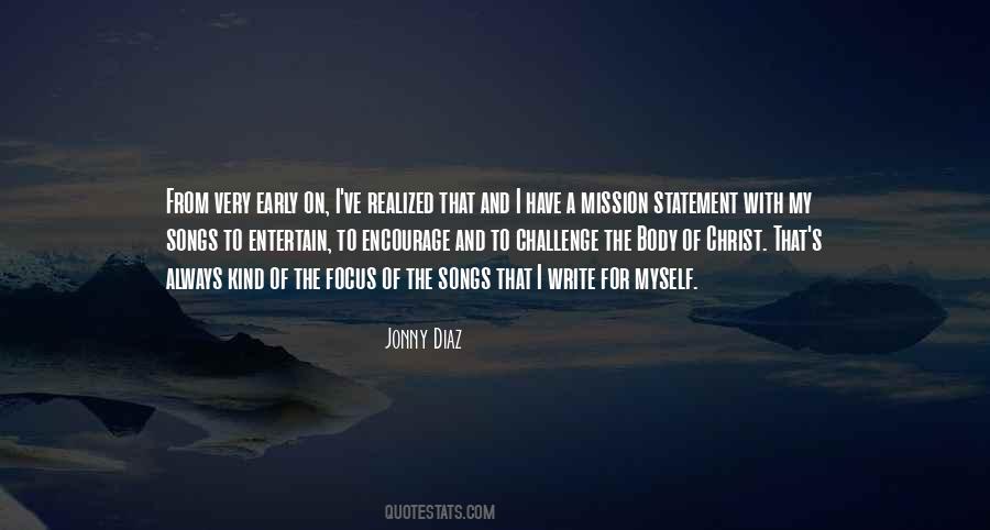 Focus On The Mission Quotes #97481
