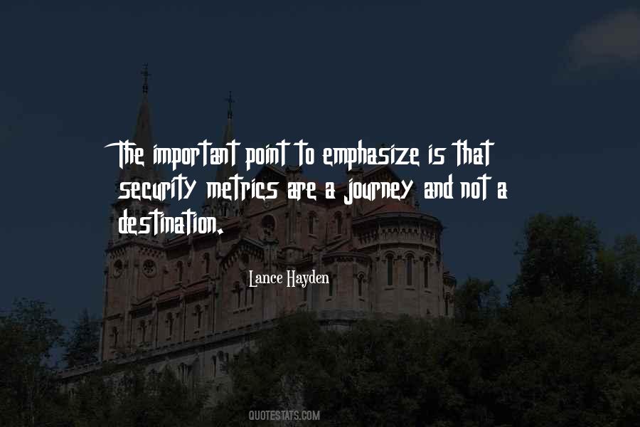Is The Journey Not The Destination Quotes #1290874