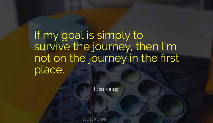 Is The Journey Not The Destination Quotes #284167