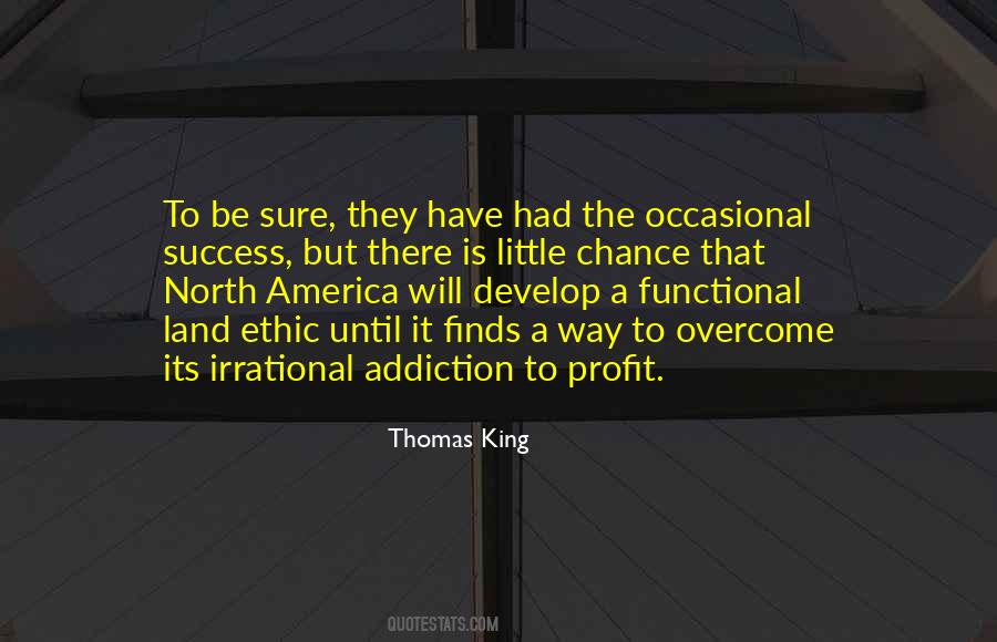Success Is An Addiction Quotes #903937