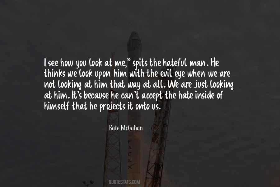 When You Look At The Mirror Quotes #411228