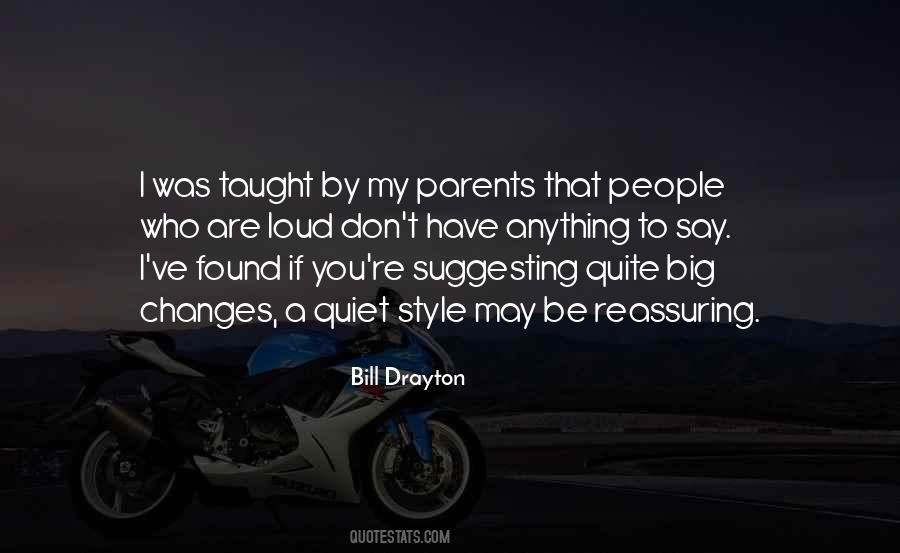 What My Parents Taught Me Quotes #32611