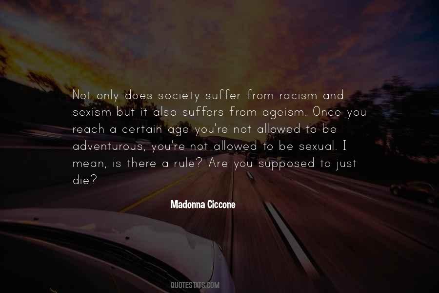 You Die Only Once Quotes #1039031