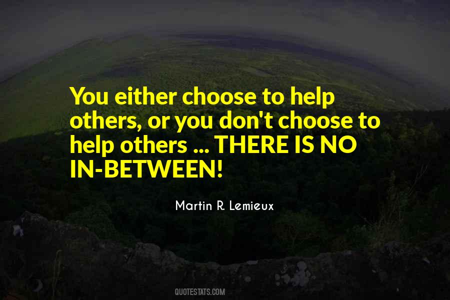 To Help Others Quotes #1238203