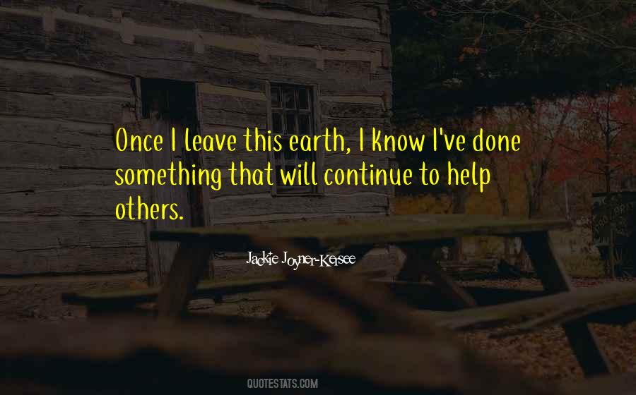 To Help Others Quotes #1394885