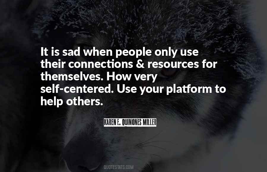 To Help Others Quotes #1753958