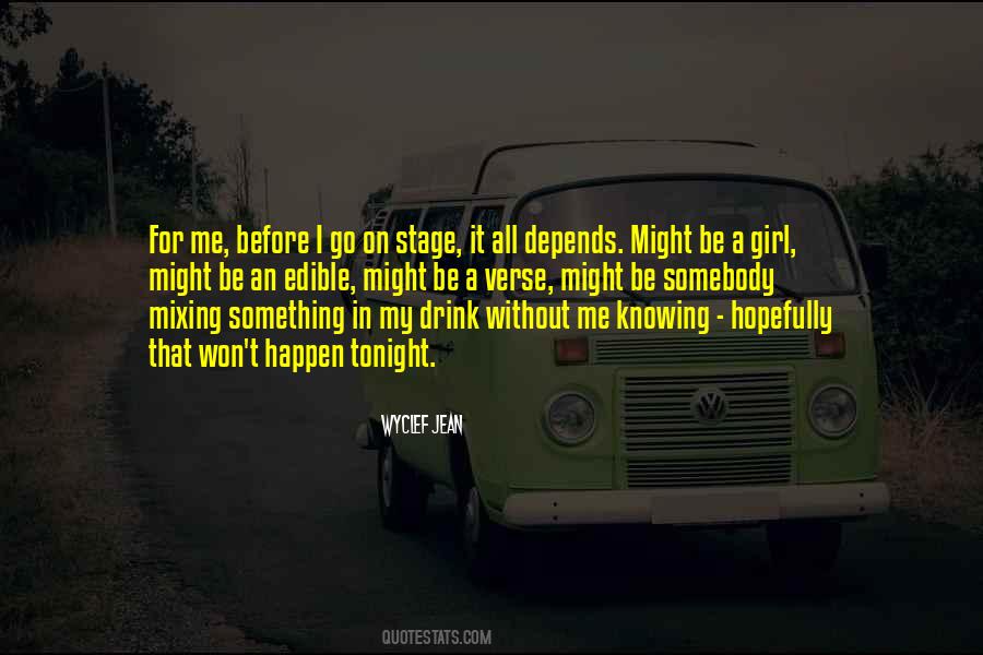 Go For It All Quotes #266623