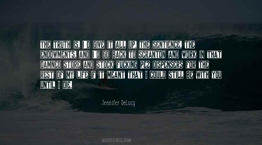 Go For It All Quotes #902652