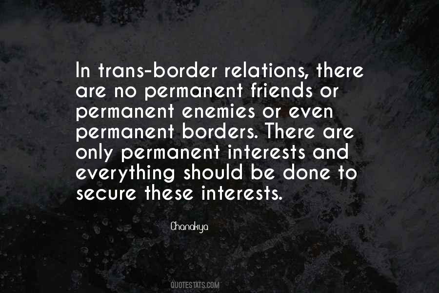There Is No Permanent Friends Or Enemy Quotes #781842