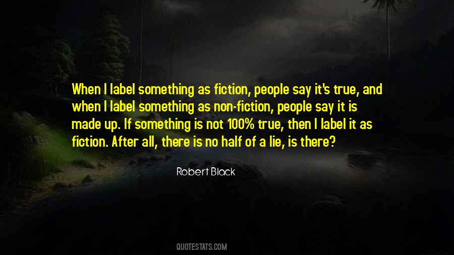 True Lie Quotes #102879