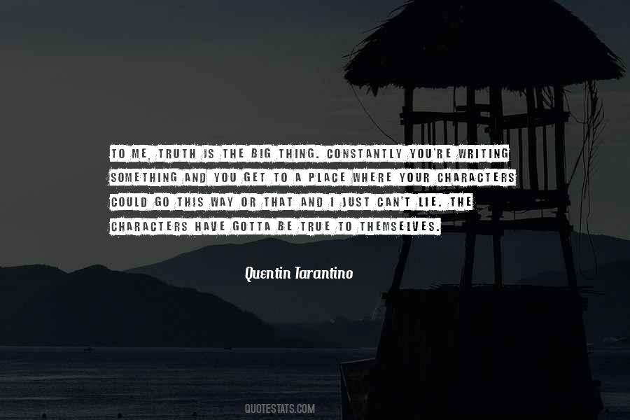 True Lie Quotes #1292802