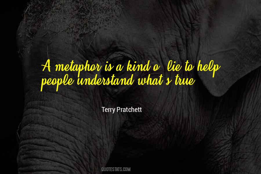 True Lie Quotes #1558717