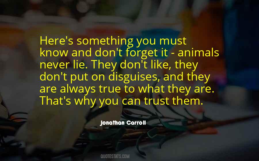 True Lie Quotes #1696709