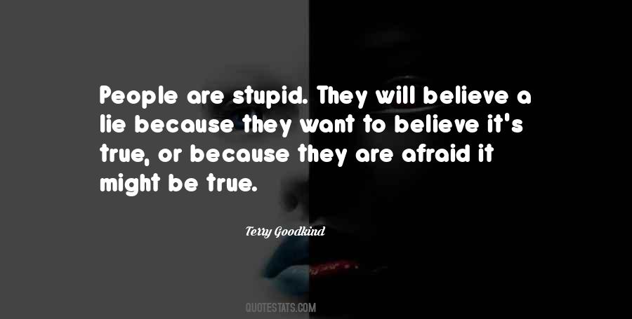 True Lie Quotes #1748506