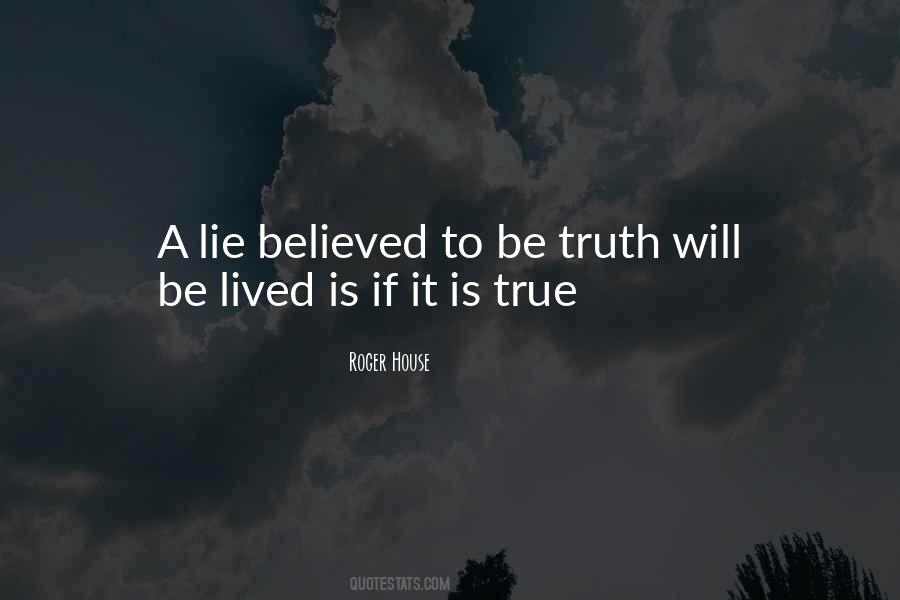 True Lie Quotes #298950