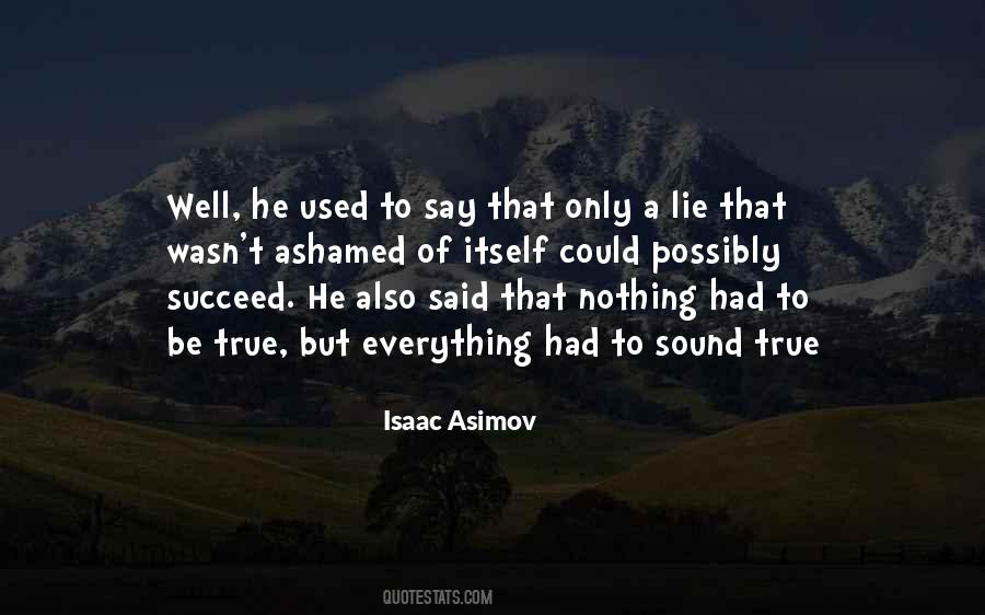True Lie Quotes #913944