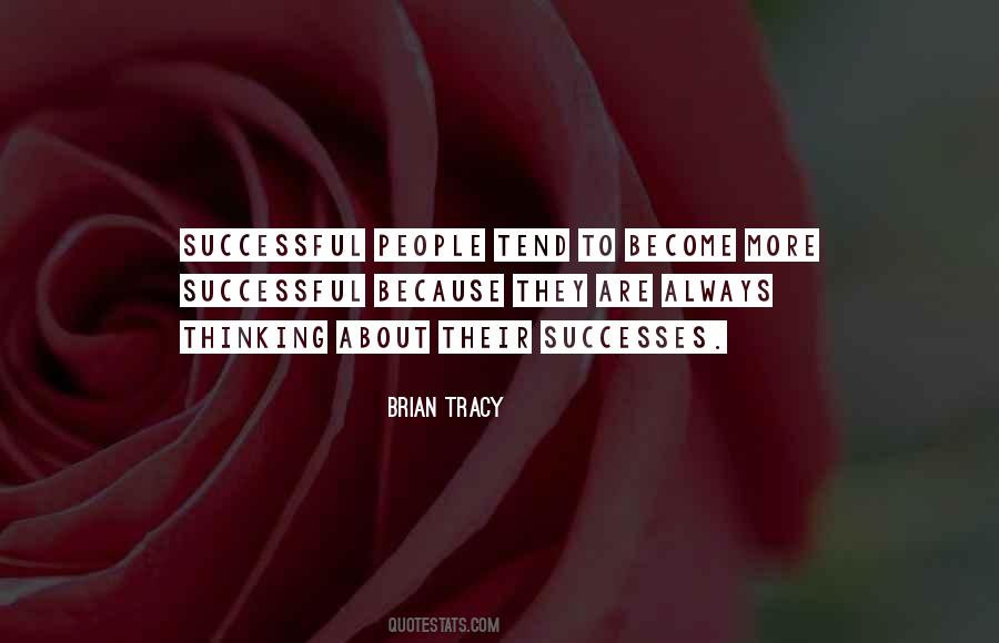 To Become Successful Quotes #505057