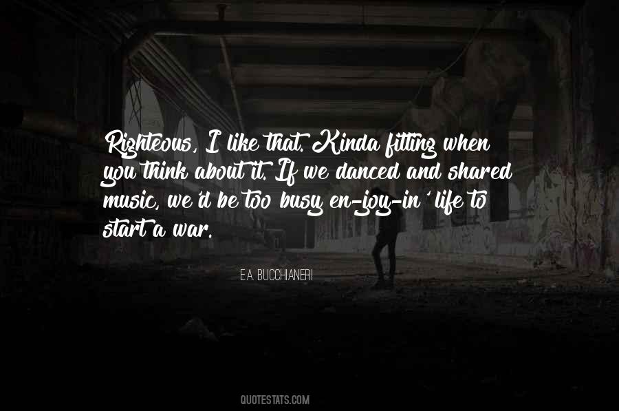 Quotes About Peace And Music #1165340