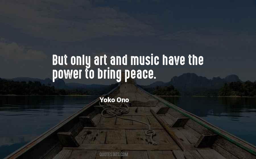 Quotes About Peace And Music #1260040