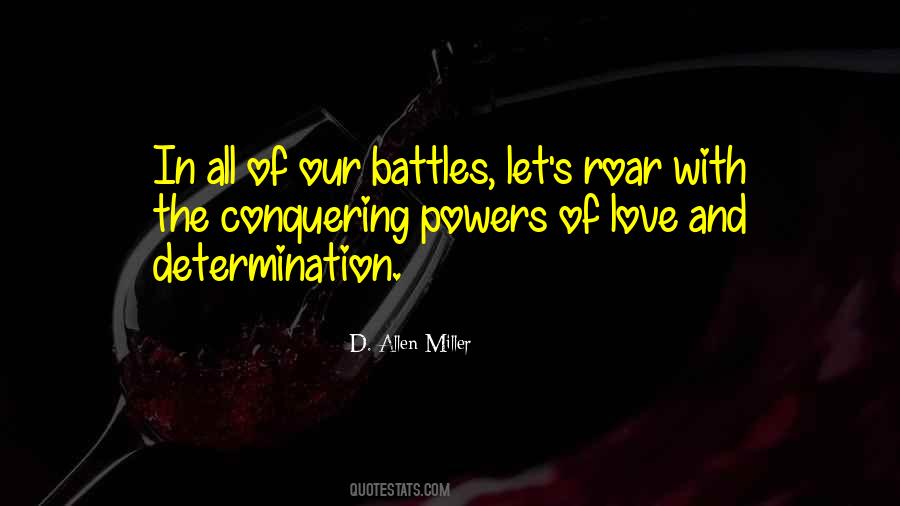 Determination Love Quotes #702394