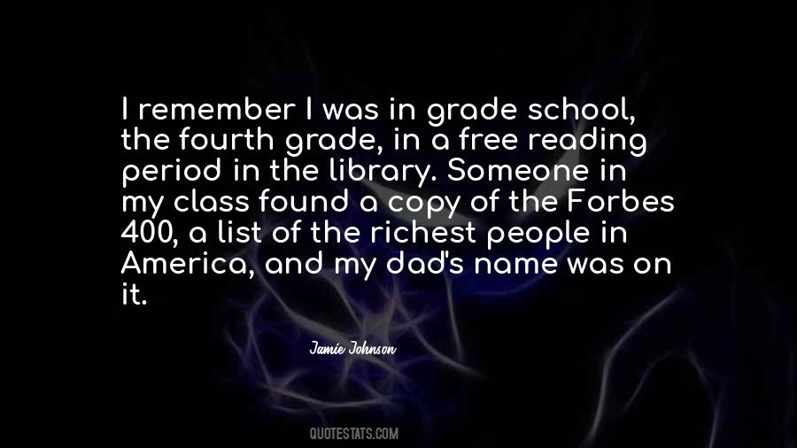 They May Not Remember Your Name Quotes #843513