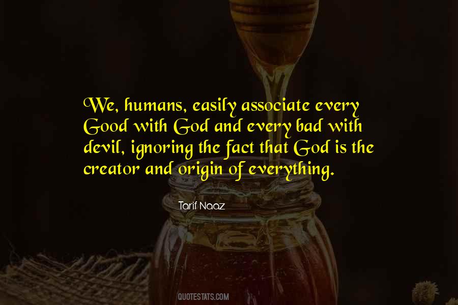 Quotes About Ignoring Evil #1100032