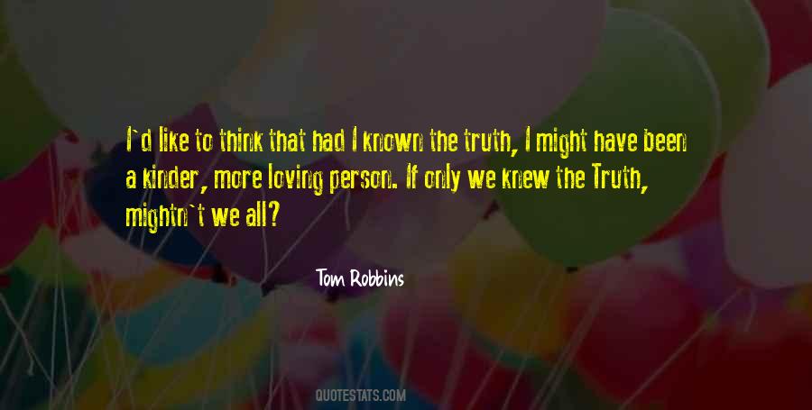 If Only I Had Known Quotes #31235