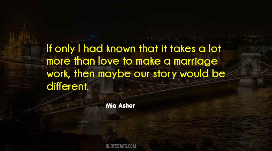 If Only I Had Known Quotes #485423